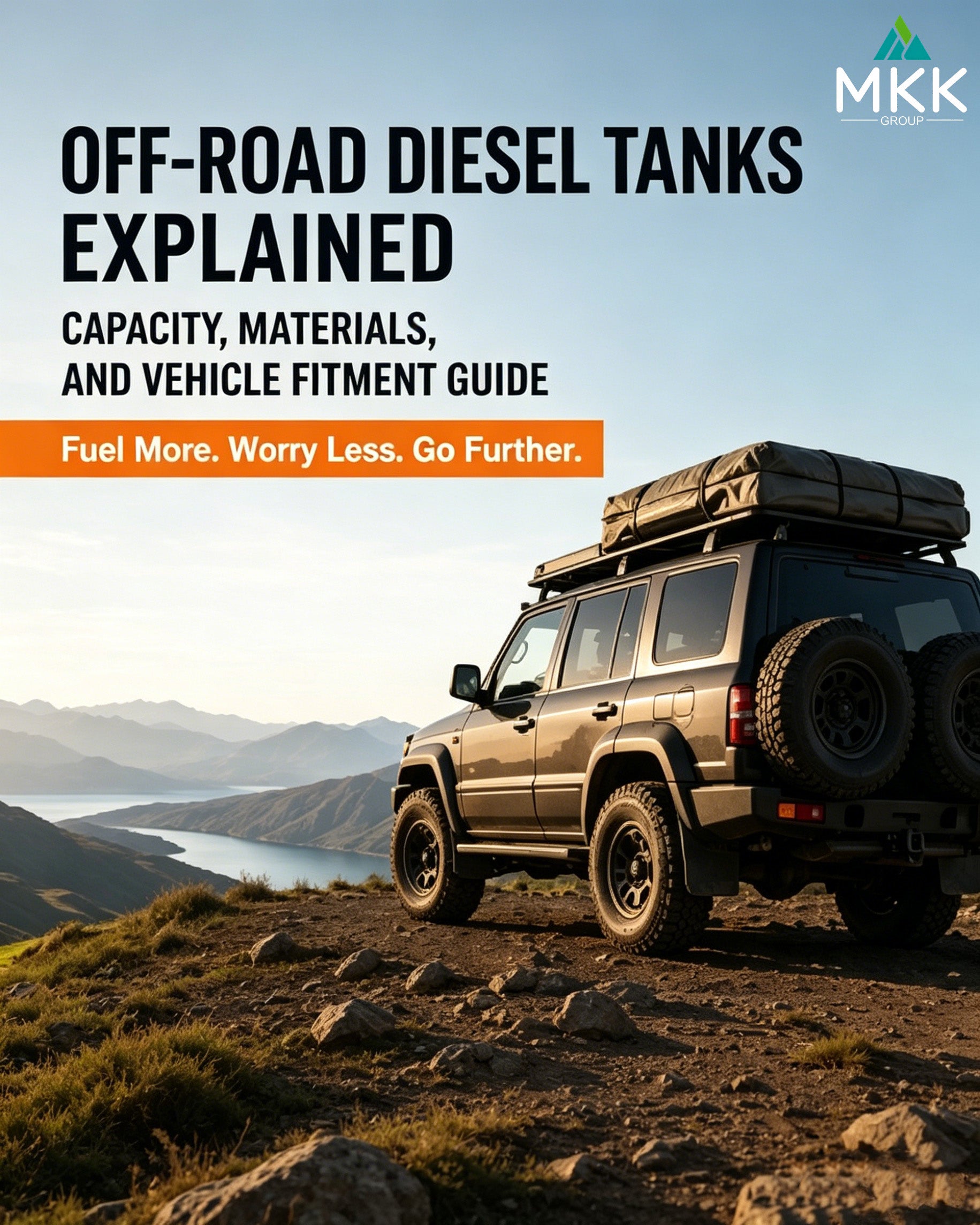 Off-Road Diesel Tanks Explained: Capacity, Materials, and Vehicle Fitment Guide